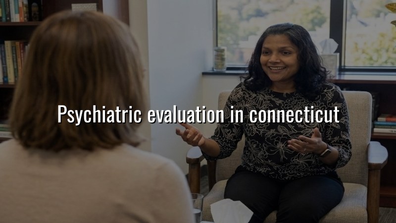 Adult psychiatric evaluation at Elite Health LLC in Connecticut