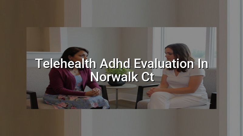 Adults discussing ADHD evaluation by telehealth